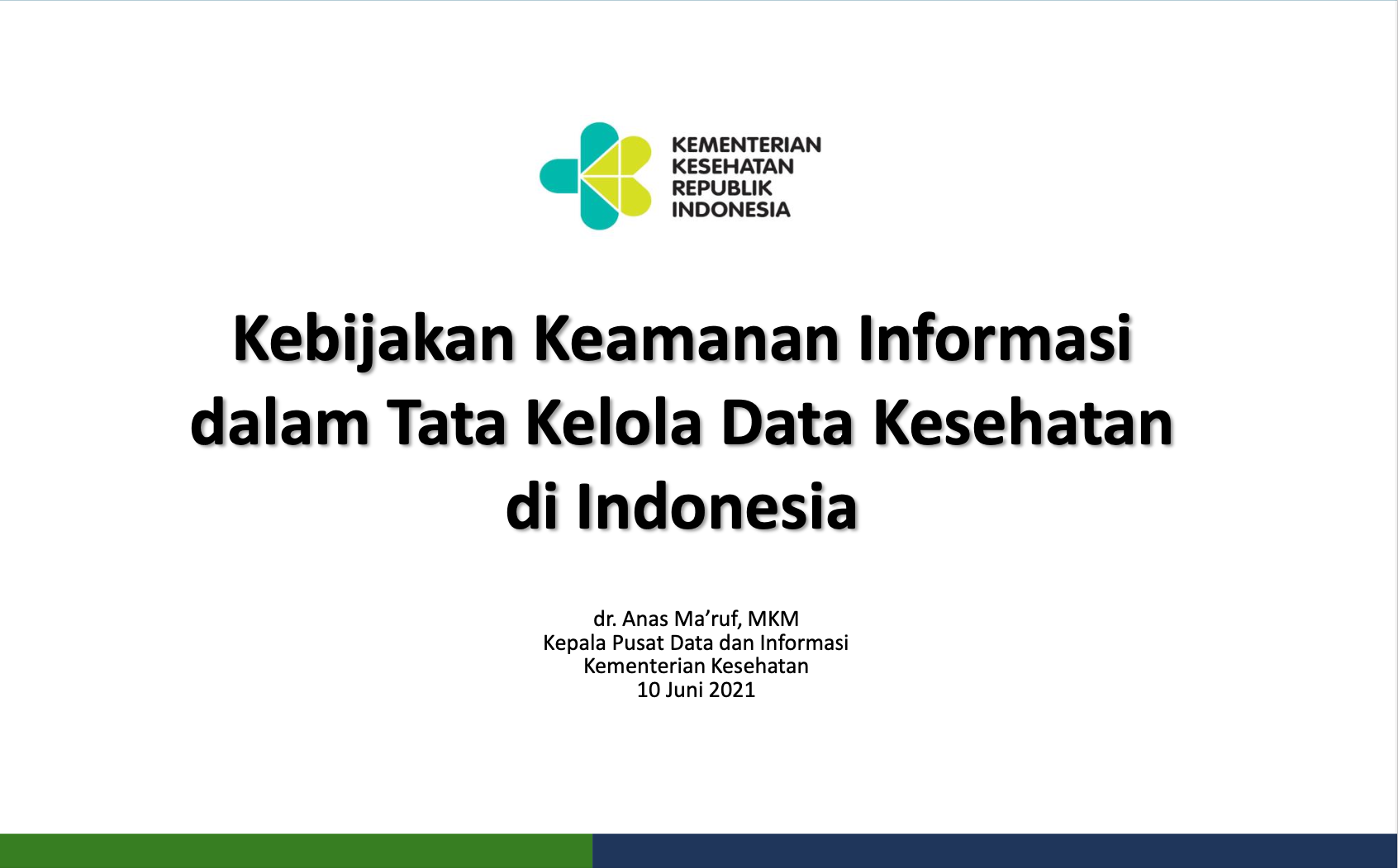 Kebijakan Keamanan Informasi dalam Tata Kelola Data Kesehatan di Indonesia